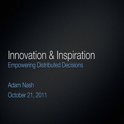 2011 Trend Micro Keynote - Innovation & Inspiration