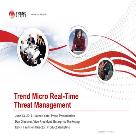 Trend micro real time threat management press presentation