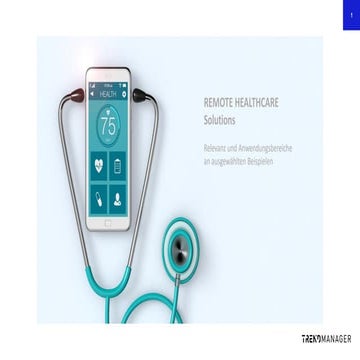 TRENDONE Trendmanager - Trendpräsentation "Remote Healthcare Solutions"