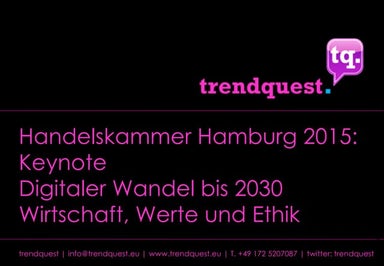 "Digitaler Wandel bis 2030: Wirtschaft, Werte und Ethik" - Handelskammer Hamb...