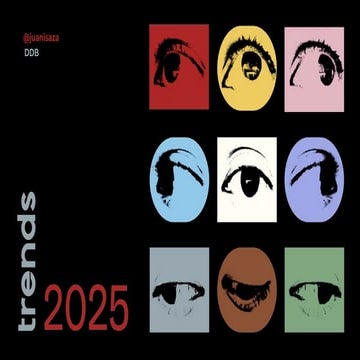 Trends 2025 Juan Isaza Trends 2025 Juan Isaza