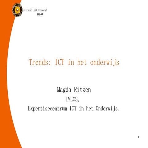 Trends ICT in Onderwijs - Beta-faculteit