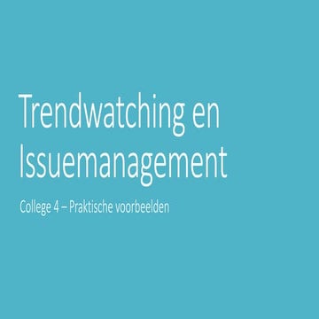 Trends - College 4 - praktische voorbeelden