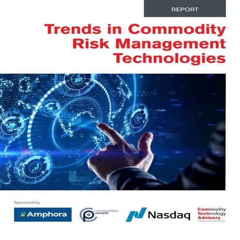 Trends in Commodity Risk Management Technologies
