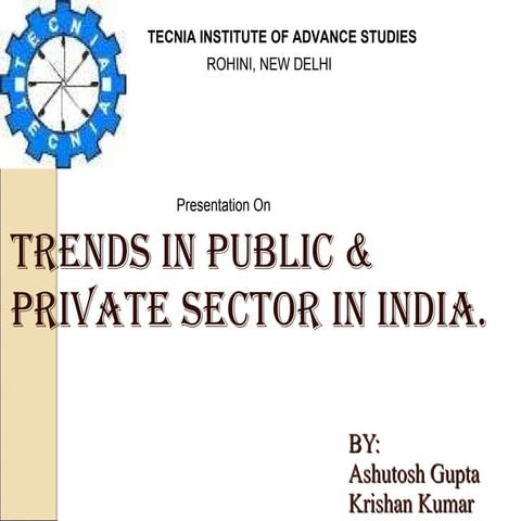 Trends in public and private sector in india