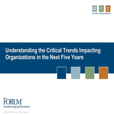 Understanding the Critical Trends Impacting Organizations in the Next Five Years