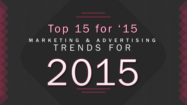 Top 15 for '15: 2015 Marketing and ...