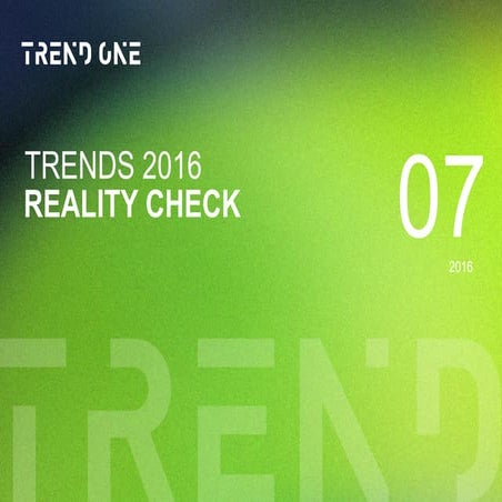 Trends 2016 im Reality Check