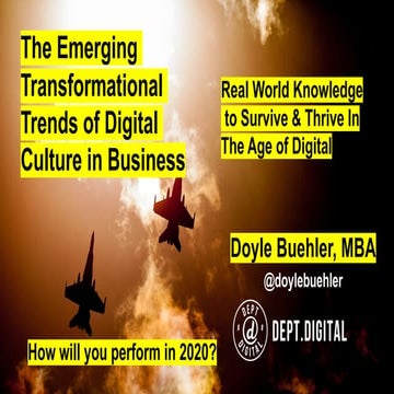 Digital Transformation Trends 2020 - What's Your Digital Strategy With Doyle Buehler