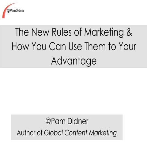 The New Rules of Marketing