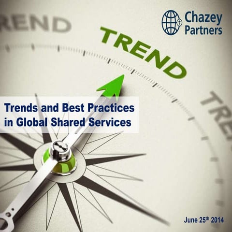 Trends and Best Practices in Global Shared Services