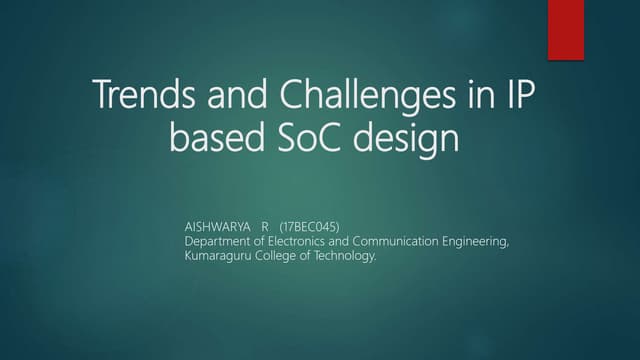Trends and challenges in IP based SOC design