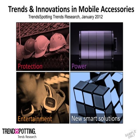 Trends and Innovations in Mobile Accessories by TrendsSpotting