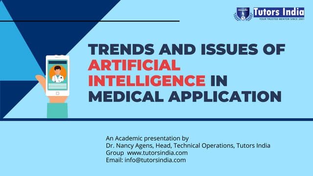 Trends and issues of artificial intelligence in medical application  tutors i...