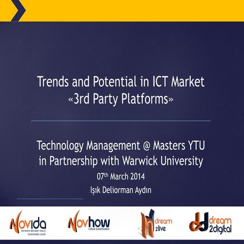 Trends, Potentials and Challenges in ICT Market