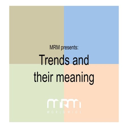 Trends and their meaning