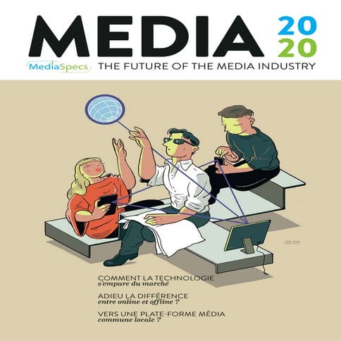 Media 2020 - The Future of the Media Industry (FR)
