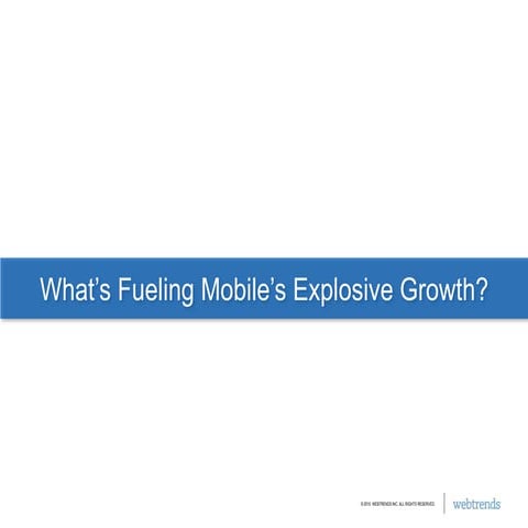 Trends Fueling Mobiles Growth