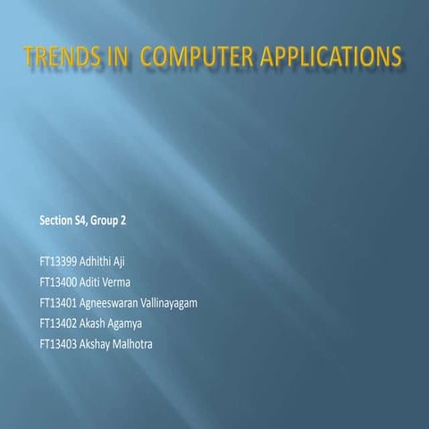 Trends in applications