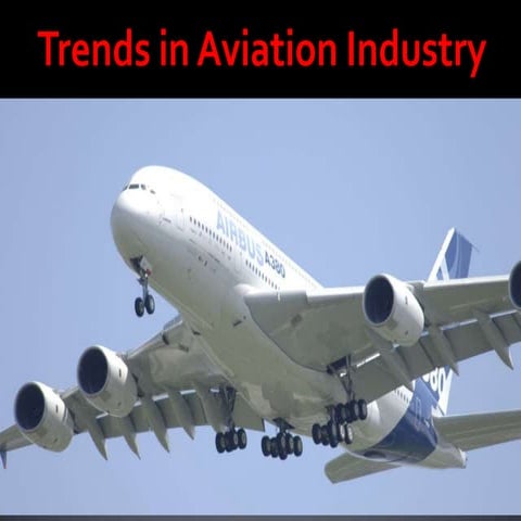 Trends in aviation industry