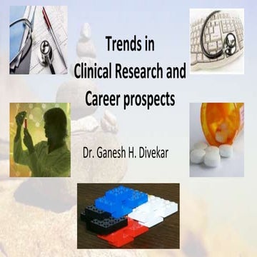 Trends in clinical research and career gd 09_may20