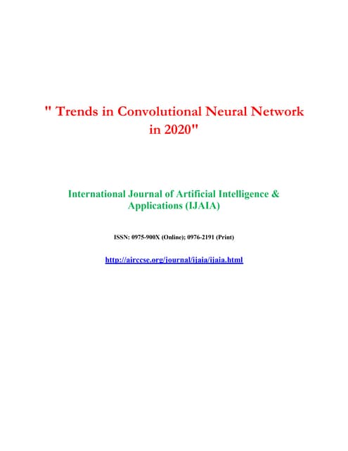Trends in covolutional neural network in 2020 - International Journal of Arti...