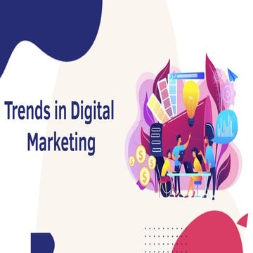 Emerging Patterns in Modern Trends in Digital Marketing