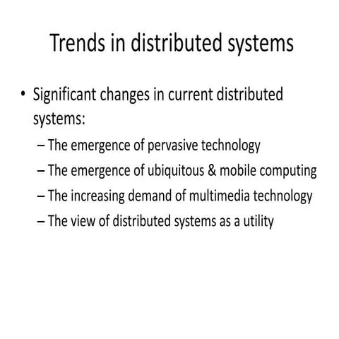 Trends in distributed systems | PPTX | Computer Networking | Computing