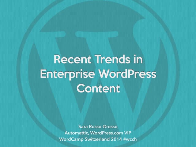 Trends in Enterprise WordPress Content