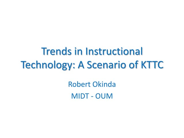 Trends in instructional technology