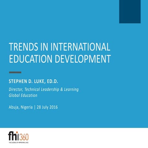 Trends in International Education Development