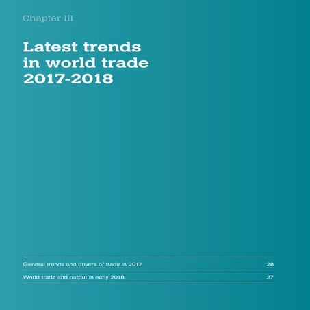 Trends in international trade   WTO report 2017-18 | International Trade | Balance of Trade