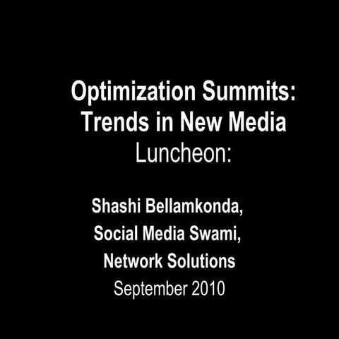 Trends In New Media Luncheon at Optsum 2010