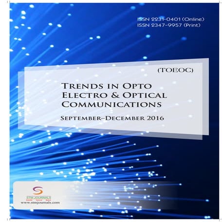 Trends in Opto Electro & Optical Communication vol 6 issue 3