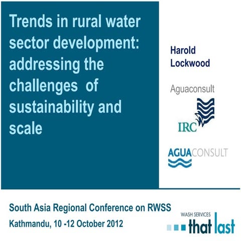 Trends in rural water sector development addressing the challenges  of sustai...