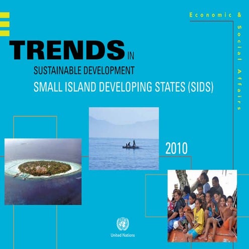 Trends in Sustainable Development – Small Island Developing States :: 2010-2011