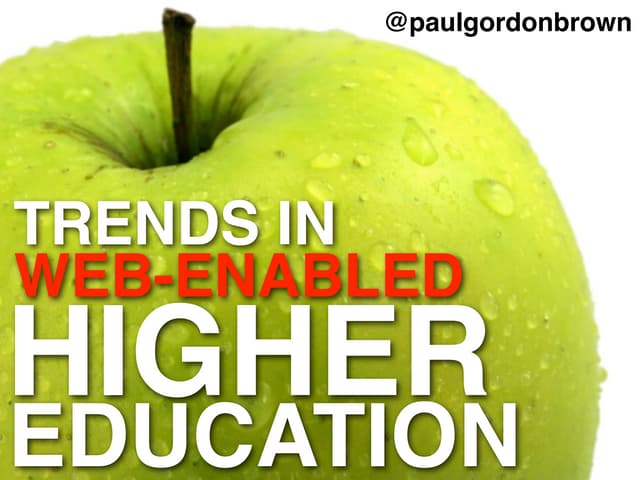 Trends in Web-Enabled Open Higher E...