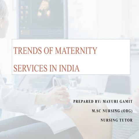 Trends of maternity services. pdf