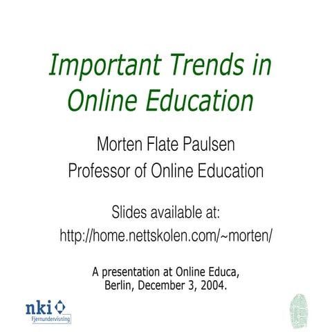 Important Trends in Online Education