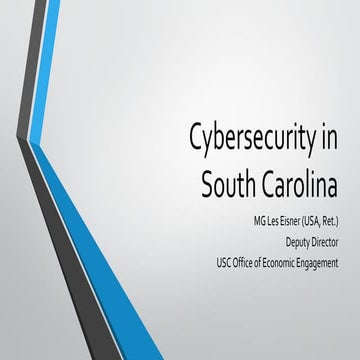 Cybersecurity in South Carolina - Major General Les Eisner
