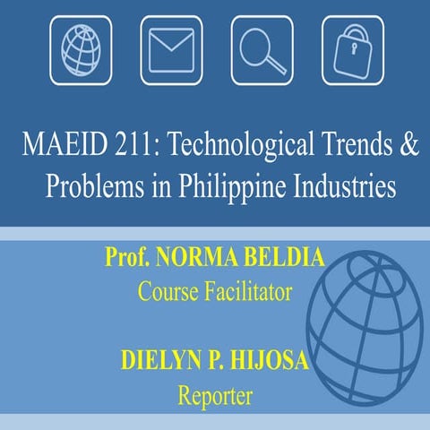 Technological Trends and Probles in the Philippine Industries Report