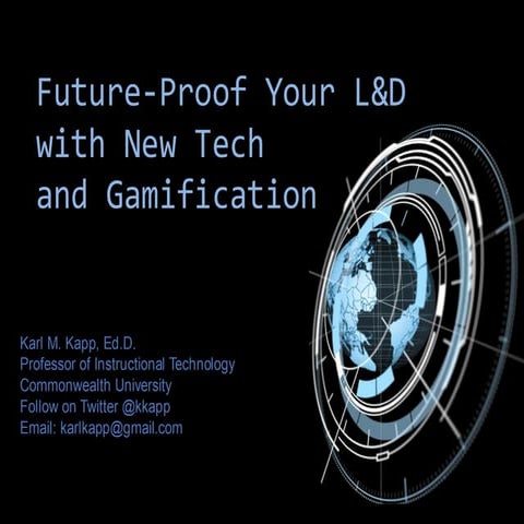 Future-Proof Your L&D With New Tech and Gamification