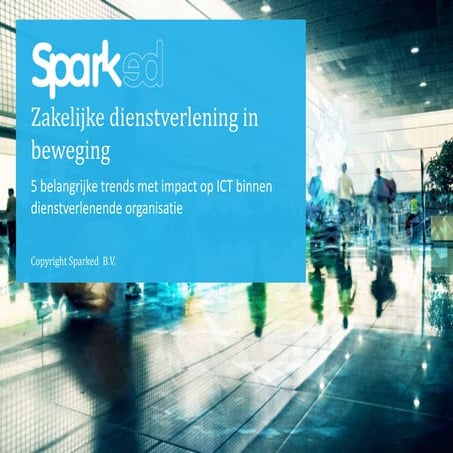 Trends zakelijkedienstverlening