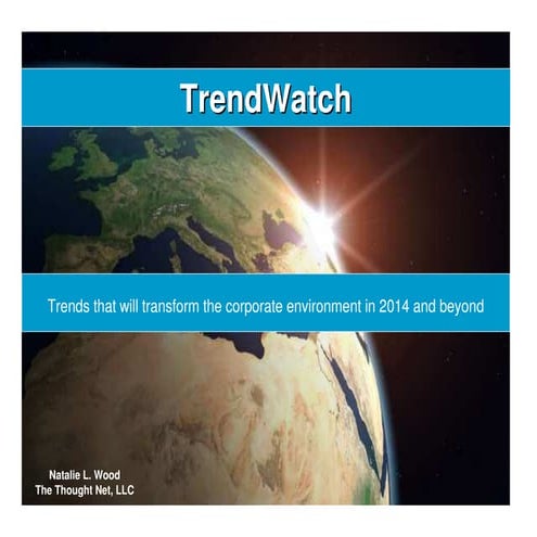 TrendWatch 2014 - The Thought Net