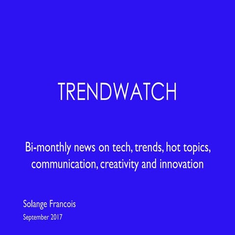 TrendWatch September 2017