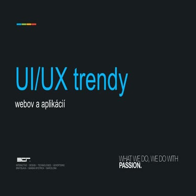 UI/UX trendy webov a mobilných aplikácií