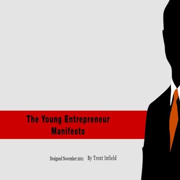 Trent infield   a manifesto for the young entrepeneur