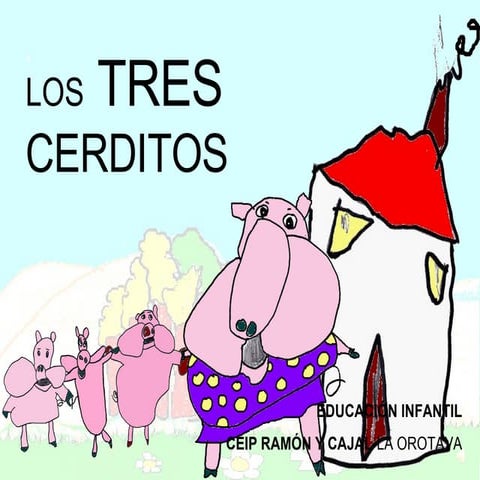 Tres Cerditos