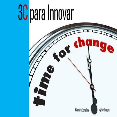 Tres C para Innovar