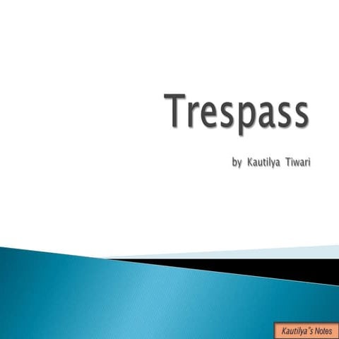 Trespass